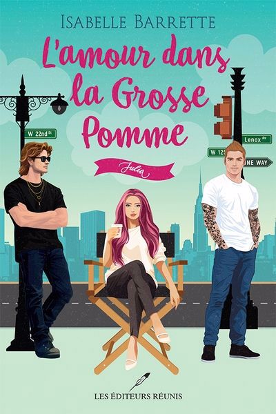 AMOUR DANS LA GROSSE POMME  JULIA