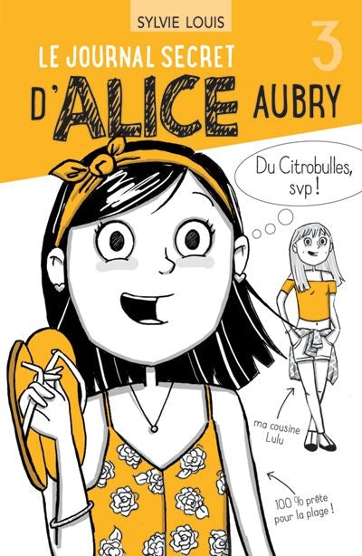 Journal secret d'Alice Aubry T3