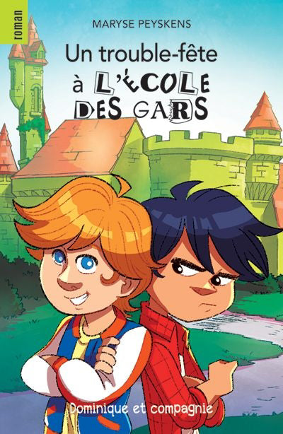 UN TROUBLE-FETE A L'ECOLE DES GARS