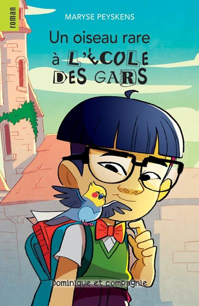 UN OISEAU RARE A L'ECOLE DES GARS