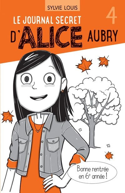 JOURNAL SECRET D'ALICE AUBRY  T.04