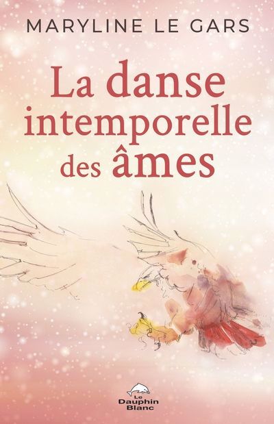 DANSE INTEMPORELLE DES AMES