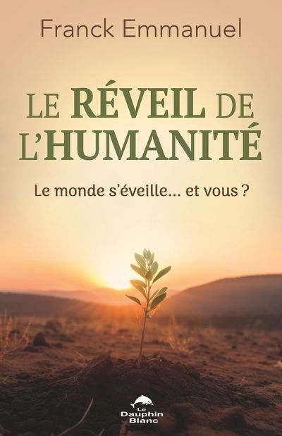 REVEIL DE L'HUMANITE