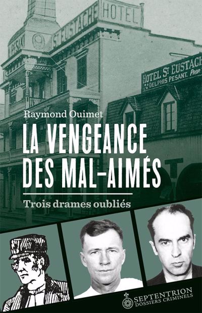VENGEANCE DES MAL-AIMES
