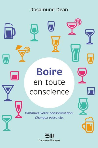 BOIRE EN TOUTE CONSCIENCE