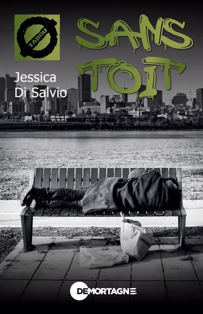 TABOU - SANS TOIT | JESSICA DI SALVIO