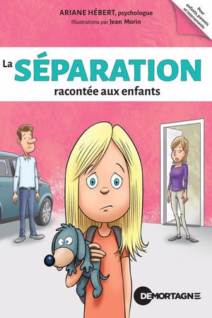 SEPARATION RACONTEE AUX ENFANTS