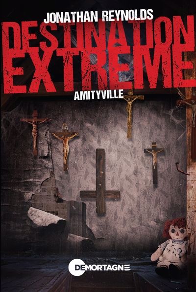 Amityville - Destination extrême