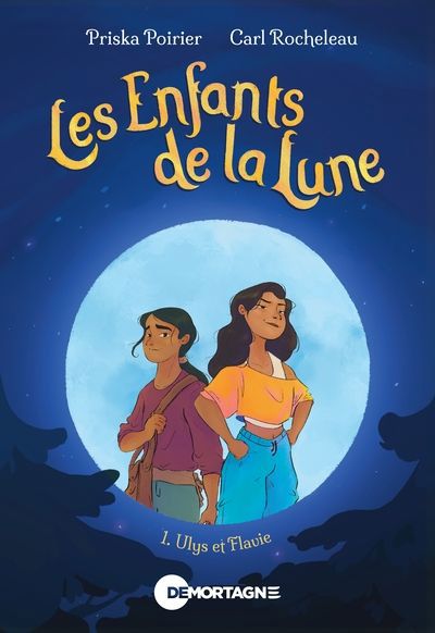 ENFANTS DE LA LUNE 01  ULYS ET FLAVIE