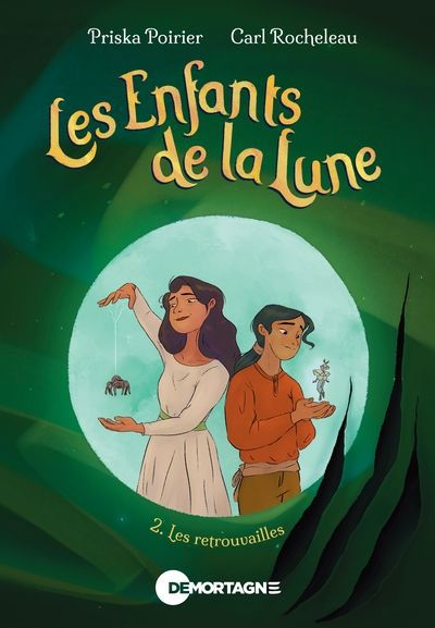 ENFANTS DE LA LUNE LES 02  LES RETROUVAILLES