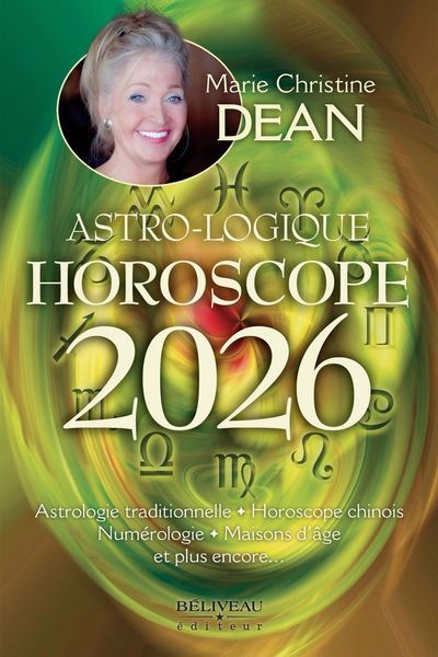 ASTRO-LOGIQUE HOROSCOPE 2026