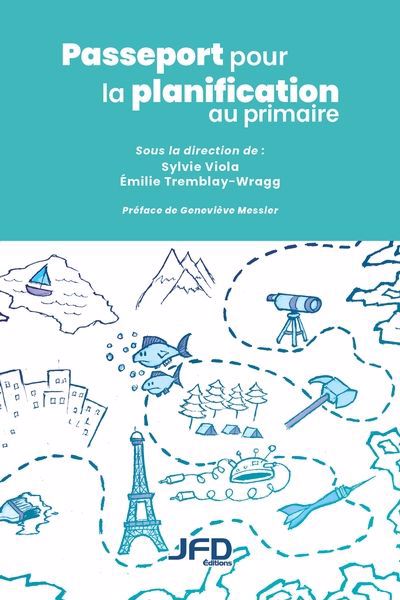 PASSEPORT POUR LA PLANIFICATION AU PRIMAIRE