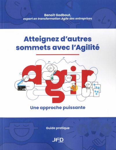 ATTEIGNEZ D'AUTRES SOMMETS AVEC AGILITE