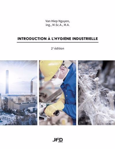 INTRODUCTION À L'HYGIÈNE INDUSTRIELLE