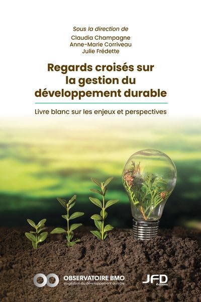 Regards croisés sur la gestion du développement durable
