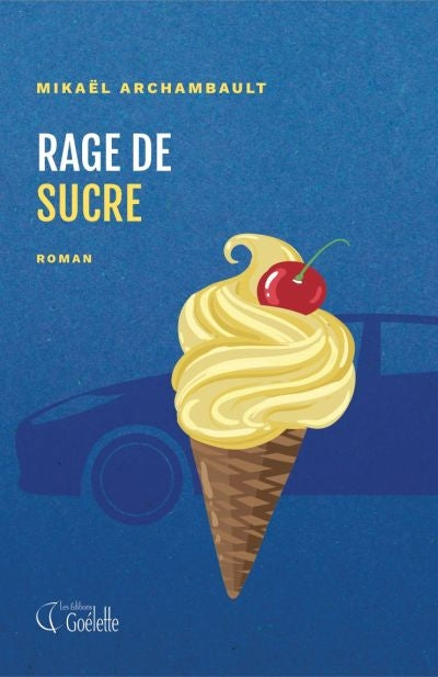 RAGE DE SUCRE