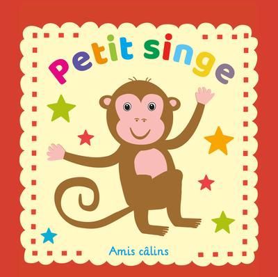 AMIS CALINS :PETIT SINGE