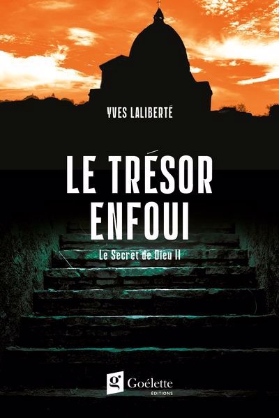 SECRET DE DIEU T.2 - LE TRESOR ENFOUI