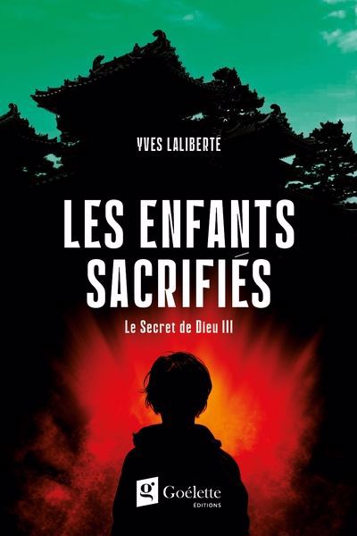 SECRET DE DIEU T.3 LES ENFANTS SACRIFIES