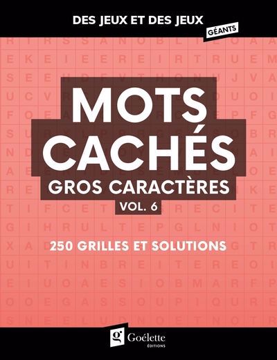 MOTS CACHES GROS CARACTERES VOLUME 6