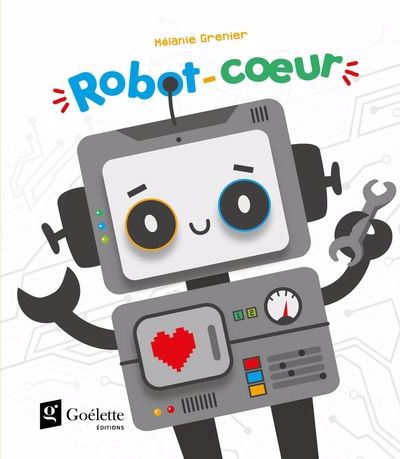 ROBOT-COEUR | MÉLANIE GRENIER