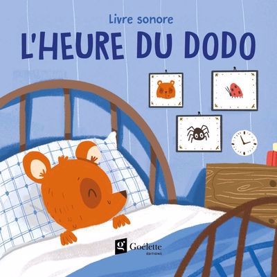 HEURE DU DODO LIVRE SONORE