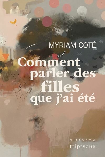 COMMENT PARLER DES FILLES QUE J'AI ETE