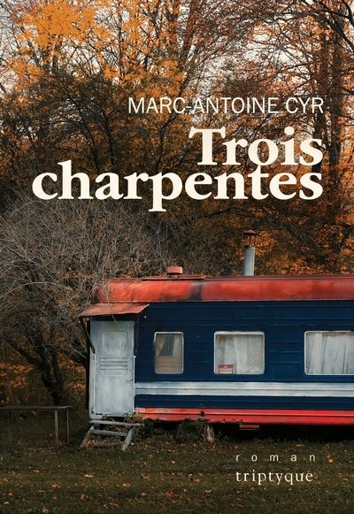 TROIS CHARPENTES