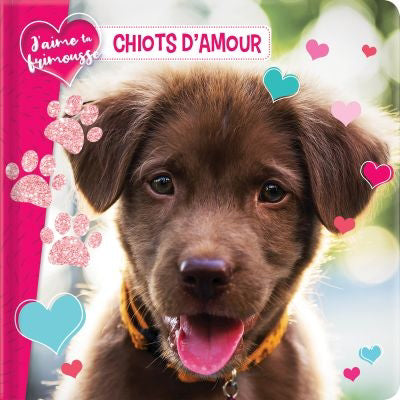 CHIOTS D'AMOUR