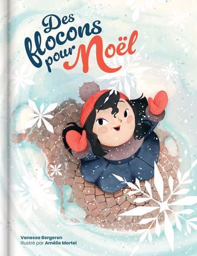 DES FLOCONS POUR NOEL