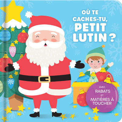 OU TE CACHES-TU, PETIT LUTIN?