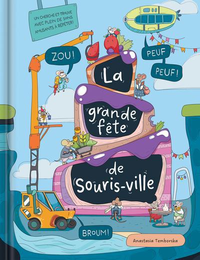GRANDE FETE DE SOURIS-VILLE