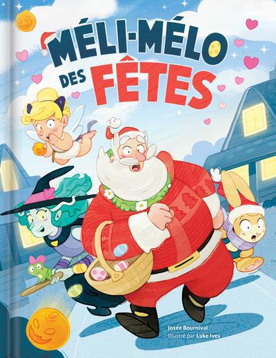 MELI-MELO DES FETES