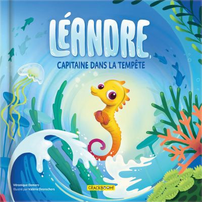 LEANDRE, CAPITAINE DANS LA TEMPETE