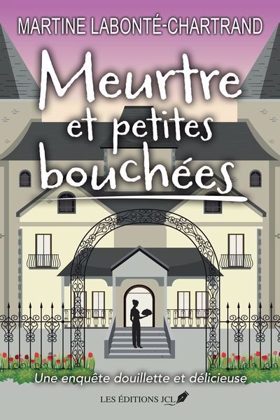 MEURTRE ET PETITES BOUCHEES