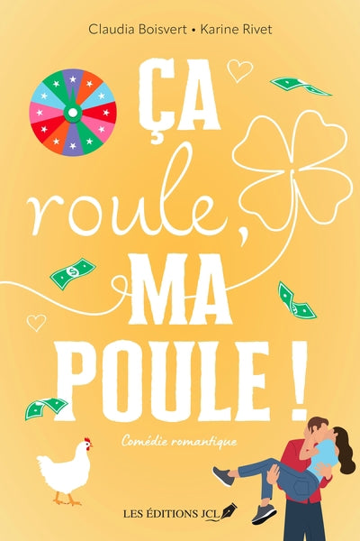 CA ROULE, MA POULE!