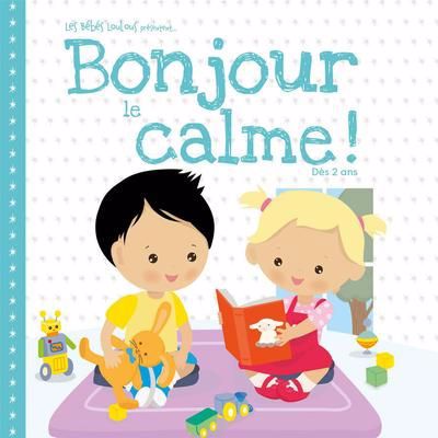 BONJOUR LE CALME!