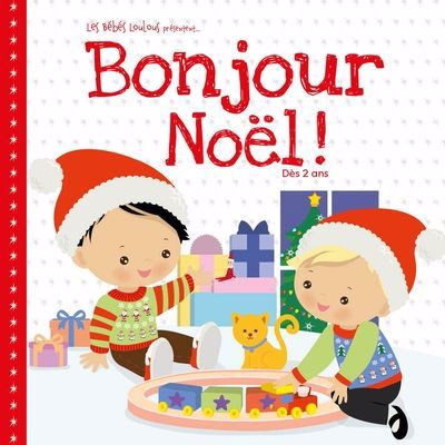 Bonjour Noël!