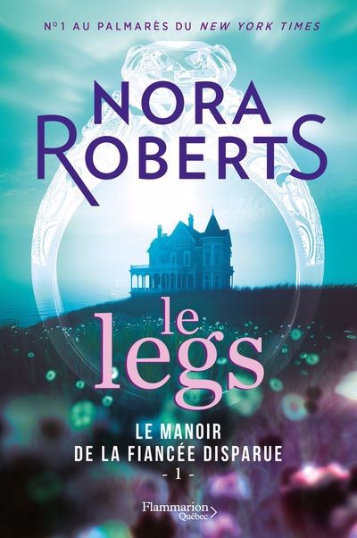 MANOIR DE LA FIANCEE DISPARUE T.01 :LE LEGS