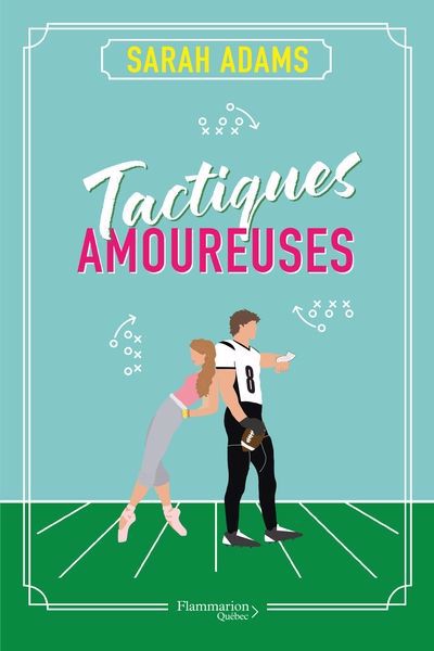 TACTIQUES AMOUREUSES | SARAH ADAMS