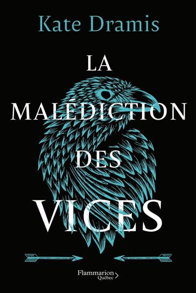 MALEDICTION DES SAINTS T.02 : LA MALEDICTION DES VICES