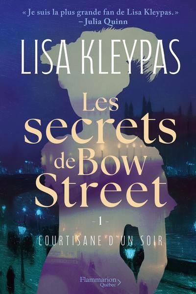 SECRETS DE BOW STREET T.01 COURTISANE D'UN SOIR