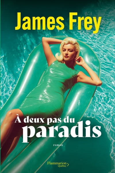 A DEUX PAS DU PARADIS