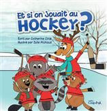 ET SI ON JOUAIT AU HOCKEY ?