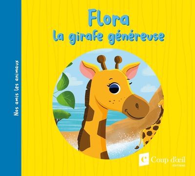 FLORA LA GIRAFE GÉNÉREUSE