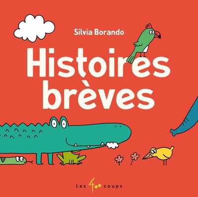 HISTOIRES BREVES