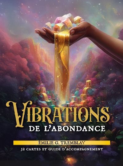 ORACLE DES VIBRATIONS D'ABONDANCE