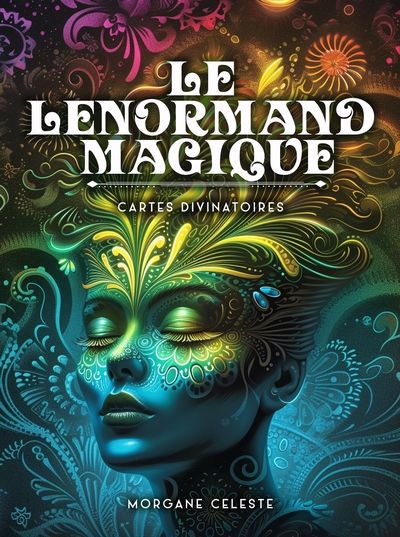 LE LENORMAND MAGIQUE | CARTES DIVINATOIRES