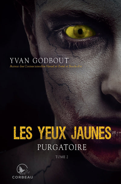 YEUX JAUNES T.02 : PURGATOIRE