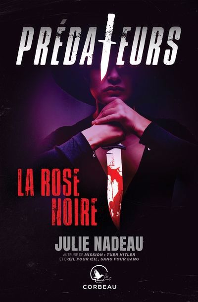 PREDATEURS : LA ROSE NOIRE